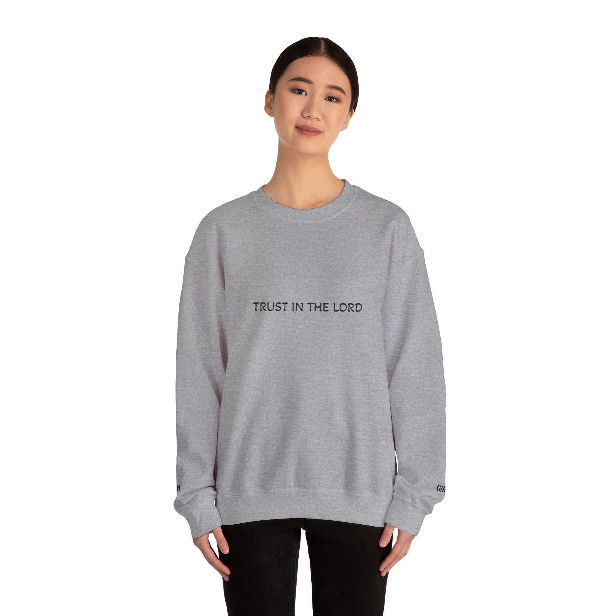 Trust in the Lord Rundhals-Sweatshirt